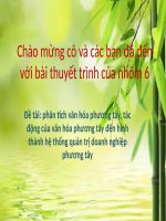 slide thuyết trình đề tài phân tích văn hóa phương tây, tác động của văn hóa phương tây đến hình thành hệ thống quản trị doanh nghiệp phương tâyf