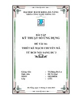 Bài tập Kỹ thuật số ứng dụng Thiết kế mạch chuyển mã từ BCD 7421 sang dư 3