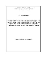 Luận văn nghiên cứu tách thu hồi thuốc nhuộm dư trong nước thải nhuộm bằng màng lọc và khả năng giảm thiểu fouling cho quá trình lọc tách thuốc nhuộm qua màng 