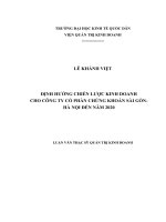 Định hướng chiến lược kinh doanh cho Công ty cổ phần chứng khoán Sài Gòn- Hà Nội đến năm 2020