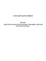 Sáng kiến kinh nghiệm một số giải pháp giúp cho học sinh khối 6 tiếp thu tốt môn âm nhạc 