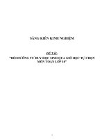 Sáng kiến kinh nghiệm SKKN bồi dưỡng tư duy học sinh qua giờ học tự chọn môn toán lớp 10 