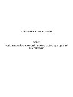 Sáng kiến kinh nghiệm SKKN về giải pháp nâng cao chất lượng giảng dạy lịch sử địa phương 