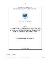 Luận văn Giải pháp phát triển hoạt động Thanh toán quốc tế tại hệ thống Ngân hàng Đầu tư và Phát triển Việt Nam