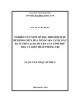 Nghiên cứu một số đặc điểm dịch tễ bệnh do giun đũa toxocara canis gây ra ở chó tại ba huyện của tỉnh phú thọ và biện pháp phòng trị 