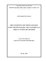 Thực hành dân chủ trong giáo dục ở nhà trường đại học Việt Nam hiện nay theo tư tưởng Hồ Chí Minh