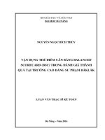 Luận văn thạc sĩ vận dụng thẻ điểm cân bằng (balanced scorecard) trong đánh giá thành quả tại trường cao đẳng sư phạm đắk lắk 