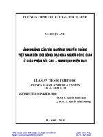 Luận án ảnh hưởng của tín ngưỡng truyền thống việt nam đến đời sống đạo của người công giáo ở giáo phận bùi chu   nam định hiện nay 