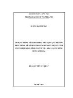 Luận án Tiến sĩ Vật lý Áp dụng thống kê Fermi-Dirac biến dạng q và phương pháp thống kê mômen trong nghiên cứu một số tính chất nhiệt động, tính chất từ của kim loại và màng mỏng kim loại
