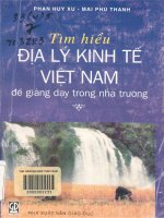 Tìm hiểu địa lý kinh tế việt nam để giảng dạy trong nhà trường  phan huy xu, mai phú thanh 