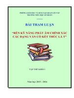 Bài tham luận: RÈN KỸ NĂNG PHÁT ÂM CHÍNH XÁC CÁC DẠNG VẦN CÓ KẾT THÚC LÀ T
