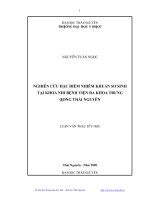 Luận văn nghiên cứu đặc điểm nhiễm khuẩn sơ sinh tại khoa nhi bệnh viện đa khoa trung ương thái nguyên 