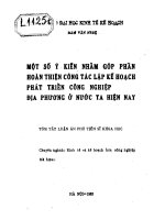 Một số ý kiến nhằm góp phần hoàn thiện công tác lập kế hoạch phát triển công nghiệp địa phương ở nước ta hiện nay