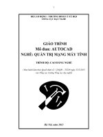 GIÁO TRÌNH Mô đun: AUTOCAD NGHỀ: QUẢN TRỊ MẠNG MÁY TÍNH