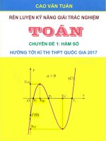 Kỹ Năng Giải Trắc Nghiệm Môn Toán (Chuyên Đề Hàm Số)