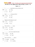 Đề kiểm tra trắc nghiệm môn Tiếng Anh lớp 7 (Units 1 - 8)