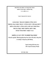 Giáo dục trách nhiệm công dân trong dạy học phần công dân với đạo đức môn giáo dục công dân lớp 10 ở trường trung học phổ thông bến tre, tỉnh vĩnh phúc hiện nay 