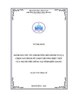 Đánh giá yếu tố ảnh hưởng đến hành vi lựa chọn sản phẩm sữa bột thương hiệu việt của người tiêu dùng tại tỉnh kiên giang 