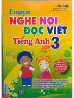 Luyện nghe nói đọc viết  tiếng anh lớp 3 tập 1 