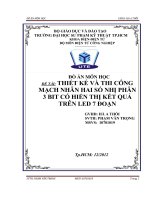Thiết kế và thi công mạch nhân hai số nhị phân 3 bit có hiển thị kết quả trên led 7 đoạn 