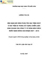 Vân dụng mô hình phân tích ma trận Swot và ma trận Ie trong xây dựng chiến lựoc kinh doanh của Công ty cổ phần bóng đèn phích nước Rạng Đông giai đoạn 2007 - 2015