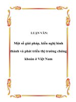 Một số giải pháp, kiến nghị hình thành và phát triển thị trường chứng khoán ở Việt Nam