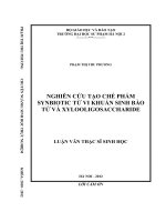 Nghiên cứu tạo chế phẩm synbiotic từ vi khuẩn sinh bào tử và xylooligosaccharide