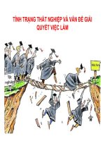 TÀI LIỆU TÌNH TRẠNG THẤT NGHIỆP và vấn đề GIẢI QUYẾT VIỆC làm