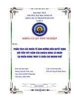 Phân tích các nhân tố ảnh hưởng đến quyết định gửi tiền tiết kiệm của khách hàng cá nhân tại ngân hàng TMCP Á Châu chi nhánh Huế
