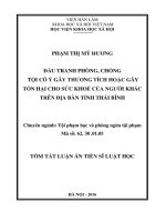 Đấu tranh phòng, chống tội cố ý gây thương tích hoặc gây tổn hại cho sức khỏe của người khác trên địa bàn tỉnh thái bình (TT) 