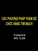 Các phương pháp thăm dò chức năng tim mạch   TS hoàng văn sỹ 