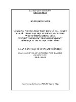 Vận dụng phương pháp phát hiện và giải quyết vấn đề trong dạy học giải bài tập chương “vecto trong không gian, quan hệ vuông góc trong không gian” hình học 11 trung học phổ thông 