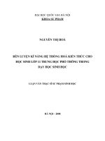 Rèn luyện kỹ năng hệ thống hóa kiến thức cho học sinh lớp 11 trung học phổ thông trong dạy học sinh học 