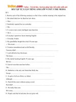 Bài tập tự luận tiếng Anh lớp 9 Unit 5 The Media Số 1