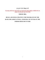 Luận Văn Xây dựng chiến lược kinh doanh của ngân hàng nông nghiệp AGRIBANK chi nhánh yên bái giai đoạn 2015 2020