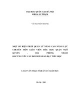 Một số biện pháp quản lý nâng cao năng lực chuyên môn giáo viên tiểu học quận ngô quyền   hải phòng nhằm đáp ứng yêu cầu đổi mới giáo dục tiểu học 