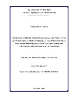 Đánh giá các yếu tố ảnh hưởng đến làm việc nhóm và đề xuất một số giải pháp cải thiện làm việc nhóm cho nhân viên trong Xí nghiệp Khai thác các Công trình Khí – Liên doanh Dầu khí Việt Nga Vietsovpetro