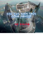 Bài thuyết trình cấu tạo kiến trúc công nghiệp hệ khung 