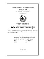 Khóa luận thiết kế chế tạo khuôn ép nhựa cho chi tiết vỏ mỏ hàn 