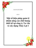 Luận văn một số biện pháp quản lý nhằm nâng cao chất lượng thiết kế tại công ty tư vấn và xây dựng thủy lợi 1 
