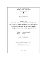 Nghiên cứu giải pháp cải tạo, giải pháp phát triển mới hệ thống thanh toán điện tử liên ngân hàng theo chiến lược tập trung hoá tài khoản và hiện đại hoá các nghiệp vụ ngân hàng 