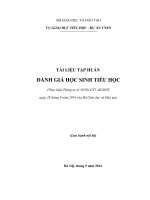 Tài liệu tập huấn đánh giá học sinh tiểu học (thực hiện thông tư số 30 2014 tt  bgdđt ngày 28 tháng 8 năm 2014 của bộ giáo dục và đào tạo) 