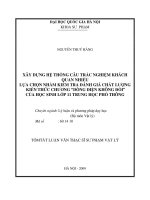 Xây dựng hệ thống câu trắc nghiệm khách quan nhiều lựa chọn nhằm kiểm tra đánh giá chất lượng kiến thức chương dòng điện không đổi của học sinh lớp 11 trung học phổ thông 
