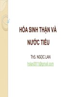 HÓA SINH hóa sinh thận và nước tiểu   ths lan