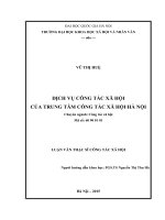 Dịch vụ công tác xã hội của trung tâm công tác xã hội hà nội 
