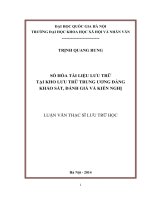 Số hóa tài liệu lưu trữ tại kho lưu trữ trung ương đảng khảo sát, đánh giá và kiến nghị 
