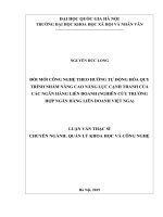 Đổi mới công nghệ theo hướng tự động hóa quy trình nhằm nâng cao năng lực cạnh tranh của các ngân hàng liên doanh (nghiên cứu trường hợp ngân hàng liên doanh việt nga) 