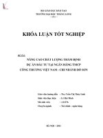 Khóa luận nâng cao chất lượng thẩm định dự án đầu tư tại ngân hàng TMCP công thương việt nam   chi nhánh đồ sơn