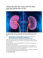 Những dấu hiệu đặc trưng cảnh báo bệnh thận bạn không được bỏ qua 