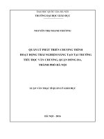 Quản lý phát triển chương trình hoạt động trải nghiệm sáng tạo tại trường tiểu học văn chương, quận đống đa, thành phố hà nội 